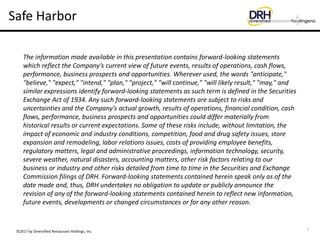 2
Safe Harbor
The information made available in this presentation contains forward-looking statements
which reflect the Co...