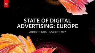  Adobe Digital Insights 2017
 