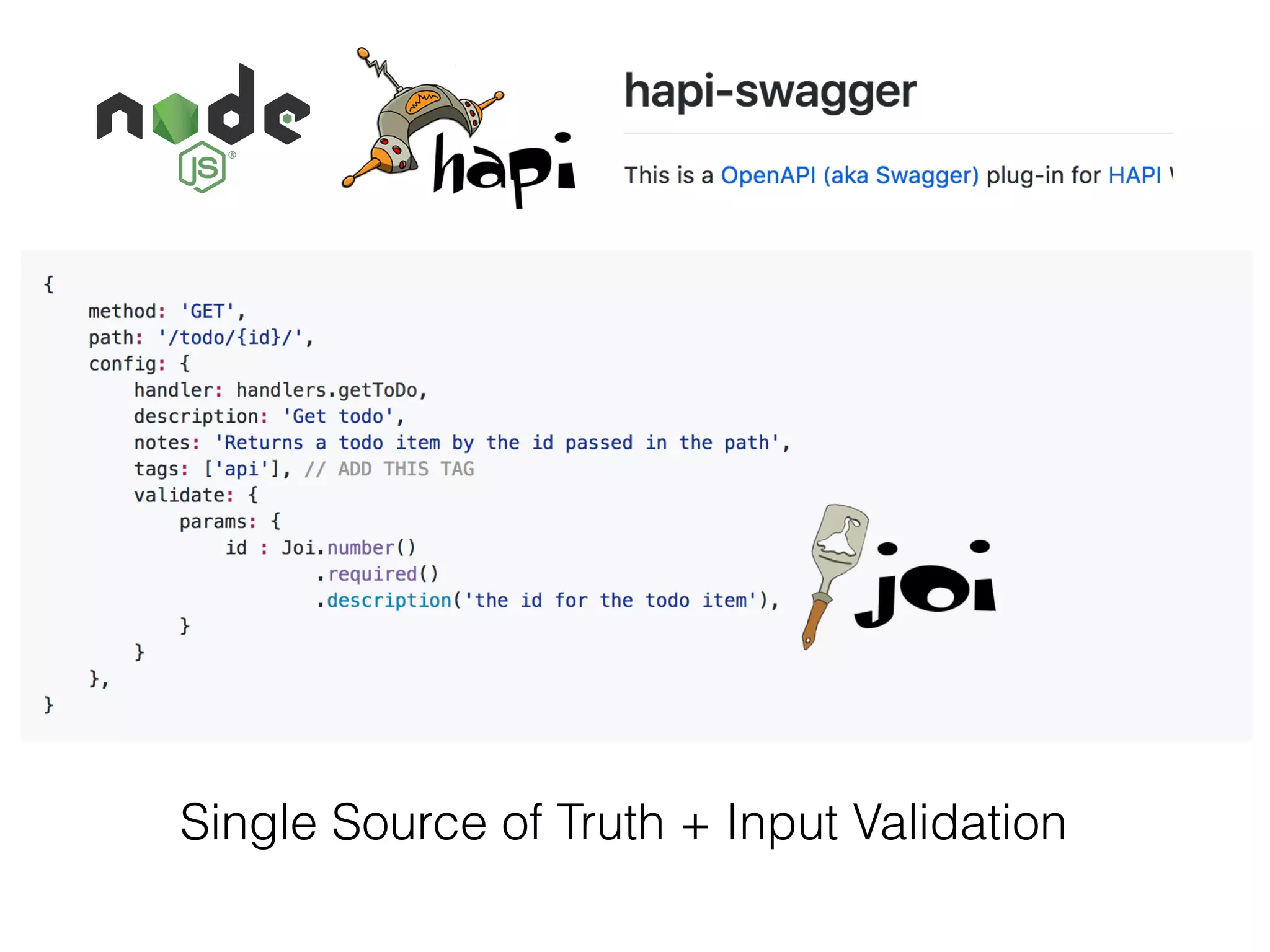 Single Source of Truth + Input Validation
 