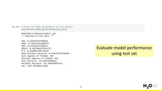 65
Evaluate model performance
using test set
 