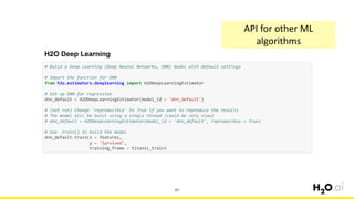80
API for other ML
algorithms
 