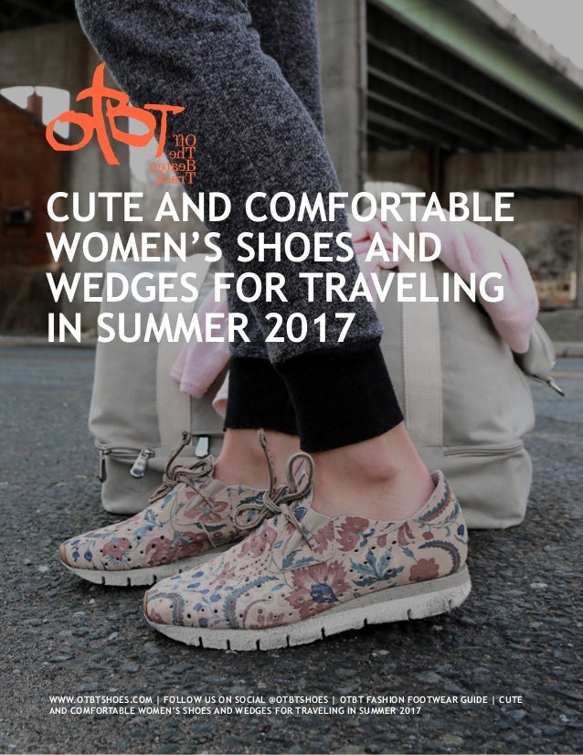 Cute And Comfortable Women S Shoes And Wedges For Traveling In Summer