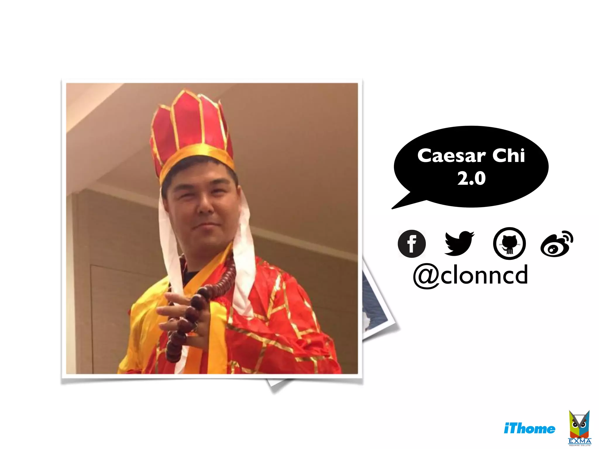 Caesar Chi
2.0
@clonncd
 