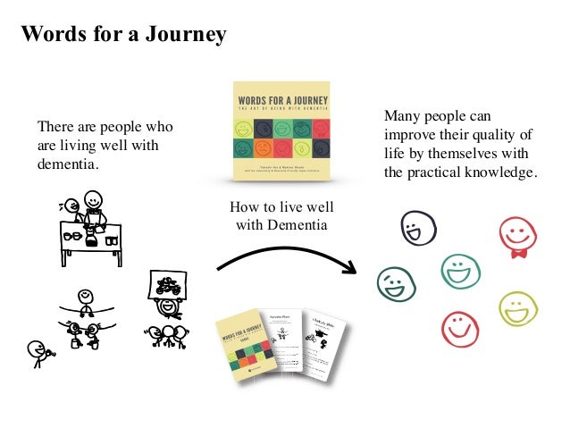 adi2017 words for a journey collaboration toward dementia friendly