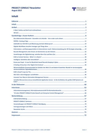 PROJECT CONSULT Newsletter
August 2017
PROJECT CONSULT Newsletter August 4/2017 | ISSN 1349-0809 Seite 3
Artikel
E-Mail, Telefax und Brief sind rechtswirksam
Peter Rösch, Geschäftsführer, Rösch Unternehmensberatung, www.roesch-unternehmensberatung.de,
pr@roesch-unternehmensberatung.de & Dr. Ulrich Kampffmeyer, Geschäftsführer, PROJECT CONSULT,
www.PROJECT-CONSULT.com, Ulrich.Kampffmeyer@PROJECT-CONSULT.com
Elektronische Übermittlung im Geschäftsverkehr ist heute Standard
E-Mail und Telefax sind rechtswirksam. Damit das im Geschäftsverkehr nicht untergeht, hilft die Beachtung von
Hinweisen zu den gültigen Gesetzen. Die geforderte Schriftform kann auch bei einer elektronischen Übermittlung
gewahrt werden. Geschäftspartner können hierzu gegenseitige Willenserklärungen abgeben. Im Unternehmen
selbst gilt es, den Versand und den Empfang von geschäftlichen E-Mails einheitlich sicherzustellen.
E-Mails sind Standard
E-Mails, Chats und Kollaborationsplattformen sind im Geschäftsverkehr Normalität. Oft werden diese
Übermittlungsformen von Kunden oder deren Dienstleistern gefordert, damit knapp gesetzte Termine
eingehalten werden.
Hinterfragt wird die Rechtswirksamkeitvon E-Mails und Telefaxen meist erst im Streitfall.DiegültigeRechtslage
jedoch zeigt Unternehmen Wege einer Nutzung der zeitgemäßen Übermittlungs- und Kommunikationsformen.
Die elektronische Übermittlung für Schriftstücke wird ausdrücklich zugelassen.
Schriftform und Textform sind verschieden
In deutschen Gesetzen wird im Geschäftsverkehr zwischen Schriftform 1und Textform2 unterschieden.
 Bei der Schriftform „muss die Urkunde von dem Aussteller eigenhändig durch Namensunterschrift“
unterzeichnet werden.
 Bei der Textform „muss eine lesbareErklärung,in der diePerson des Erklärenden genanntist,auf einem
dauerhaften Datenträger abgegeben werden“.
In der Vereinbarten Form3 werden mit Bezug auf das Gesetz der Umgang mit Schriftformund Textform geregelt.
„Zur Wahrung der durch Rechtsgeschäft bestimmten schriftlichen Form genügt, soweit nicht ein anderer Wille
anzunehmen ist, die telekommunikative Übermittlung und bei einem Vertrag der Briefwechsel.4
Hinweis:In einem Gesetz, einer Verordnung oder einem Vertrag kann dieSchriftform, auch „schriftlich“genannt,
für einzelne Rechtsgeschäfte vorgeschrieben sein.
E-Mail-Kommunikation zwischen Geschäftspartnern vereinbaren
Zur gegenseitigen Vereinbarung der Übermittlung im Geschäftsverkehr können die Geschäftspartner eine
gemeinsame, formlose Willenserklärung abgeben:
Die Geschäftspartner [Name, Anschrift, Pflichtangaben] sind Vollkaufleute und wählen als vereinbarte Form die
„telekommunikative Übermittlung“ § 127 (2) BGB.
So wird zwischen den Geschäftspartnern Klarheit geschaffen, dass „nicht ein anderer Wille anzunehmen ist“,
auch wenn das Gesetz diese Übermittlungsform bereits vorsieht.
1 § 126 BGB Schriftform
2 § 126b BGB Textform
3 § 127 BGB Vereinbarte Form
4 § 127 (2) BGB Vereinbarte Form
 