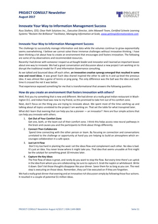 PROJECT CONSULT Newsletter
August 2017
PROJECT CONSULT Newsletter August 4/2017 | ISSN 1349-0809 Seite 52
Zurück in die Erfolgsspur!
Um Missverständnissen vorzubeugen: IT darf sich aufgrund des Vorwissens nicht dazu verstehen, innovative
Lösungen bereits im Vorfeld in vorhandene, traditionelle Systemumgebungen zu pressen. Damit würden diese
Lösungen ihres eigentlichen Wertes beraubt und auch nutzlos. IT darf sich auch nicht als Mahner,
Bedenkenträger und Bremser verstehen.
Die Herausforderung besteht vielmehr darin,dieneuen Lösungen ohne Abstrichein die bestehende Landschaft
einzufügen.
Nur so kann eine z.B. kundenorientierte, innovative Lösung in das Backend integriert werden und nachhaltig
einen Wertbeitrag für das gesamte Unternehmen generieren.
Es liegt auf der Hand, dass CIOs hierzu manche traditionelle Denkweise überwinden müssen. Dies sollte die
Akzeptanz des CIO und der IT-Organisation in fachlichen Fragen sichern.
Ob der CIO allerdings zukünftig gleichberechtigt, auf Augenhöhe in gemeinsamen Zukunftsprojekten mit den
weiteren, wichtigen Stakeholdern Wegweisung geben wird, hängt entscheidend davon ab, ob ihm die
Weiterentwicklung einiger weiterer Kompetenzen gelingt.
Handlungsfeld Mindset
CIOs, die
 die DigitaleTransformation ausschließlich alssinnfälligeFortsetzung der bereits erreichten
Optimierungen mit erweitertem Werkzeugkasten ansehen, nabeln sich selbstvon einer zukünftigen
Mitwirkung bei der Evaluierungneuer Geschäftsmöglichkeiten ab. Die Selbstbeschränkungdes
eigenen Kompetenzrahmens wird in einem Unternehmen auch genauso wahrgenommen
 Agilitätdurch den Einsatzeinzelner Tools nachweisen möchten ohne diegrundlegenden Ideen
verstanden, Arbeitsweisen angepasstund Mitarbeiter überzeugt zu haben, werden ihr
„Auftragsvolumen“ zukünftig selbstdrastisch beschränken.Dienicht-agile„Wasserfall-Welt“wird an
Bedeutung verlieren
 agileMethoden und Philosophien ausschließlich an den zweifellos notwendigen Themen Sicherheit
und Stabilitätbeurteilen,sollten sich darüber imKlaren sein,dass diesestarkeFokussierungdie
Ausbreitung der neuen Denk- und Handlungsweisen nichtaufzuhalten vermag. In der Folge wird dem
CIO mangelnde Unterstützung, Verwalter- und Bremsermentalität vorgehalten werden. Erfolgreiche
CIOs geben gerade in diesem schwierigen Umfeld verantwortlicheWegweisungen, Unterstützung und
demonstrieren Lösungskompetenz.
Diesewenigen Beispielezeigen, wie dieErfolge der Vergangenheit den Blick auf neue Herausforderungen trüben
können.
Zukunftsorientierte CIOs nehmen diese Erkenntnis ernst und sich selbst Zeit, in die neuen Möglichkeiten und
Philosophien einzudringen, die Folgerungen zu verstehen und auf das eigene Unternehmen zu projizieren.
Zeit nehmen! Nur CIOs mitausgeprägtemSchwerpunkt- und Zeitmanagement werden dieseHürde überspringen
können.
Rolle im Unternehmen verifizieren
 Jeder CIO solltein der Lage sein, dieaktuelle Erwartung der Unternehmensentscheider hinsichtlich
seiner aktuellen und zukünftigen Rollezur Unterstützung des Geschäftes klar zu beschreiben
 Durch kluge Vernetzung mit wichtigen Stakeholdern, Mitwirkungin nicht-ITfokussierten Kreisen und
Projekten kann ein tiefergehendes Verständnis für das jeweiligeGeschäftsmodell erworben werden.
Rollenrelevante, strategischeVeränderungen können so frühzeitig antizipiertoder sogar beeinflusst
werden.
 Die klareSichtauf diesich aus der jeweiligen Rolleergebenden Ziele istunter dem Aspekt der
Passgenauigkeitder eigenen Persönlichkeitund der Motivation der IT-Organisation notwendig.Von
dem Optimierer wird kein wesentlicher Beitragzu neuen Geschäftsmodellen erwartet, der
Entrepreneur istwohl eher nichtder Stabilitätsfanatiker.
 