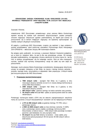 Facebook: www.facebook.com/pkh2014
YouTube: https://www.youtube.com/c/MHAutomatykaGdańsk
E-mail: biuro@pkh2014.pl
Stowarzy...