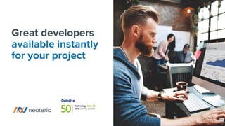 Great developers
available instantly
for your project
 
