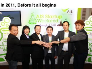 In 2011, Before it all begins
 