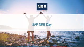SAP NRB Day
22 June 2017
DRH
 