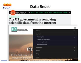 EUDAT	Summer	School,	3-7	July	2017,	Crete
Data	Reuse
 