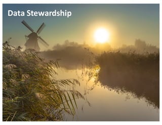 EUDAT	Summer	School,	3-7	July	2017,	Crete
Data	Stewardship	
 