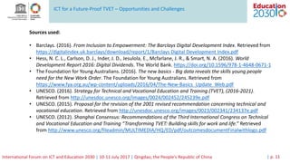 ICT for a Future-Proof TVET – Opportunities and Challenges
International Forum on ICT and Education 2030 | 10-11 July 2017...