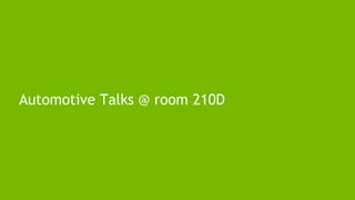 Automotive Talks @ room 210D
 