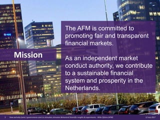 12 July 2017How and why (semi-) governments start to stimulate stimulate Behavioral Scientific insights & experiments - Wi...