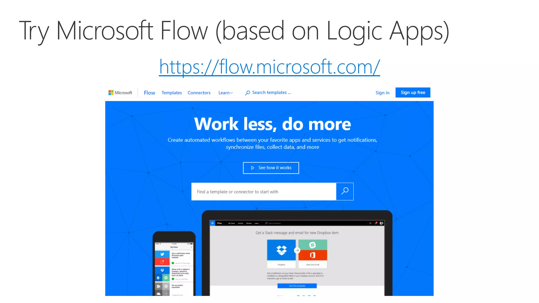 https://flow.microsoft.com/
 