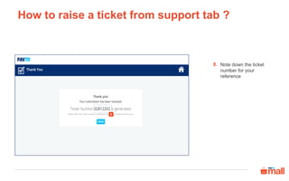 Here you can check
detailed status of the
ticket
5
5.
How can you check ticket history?
 