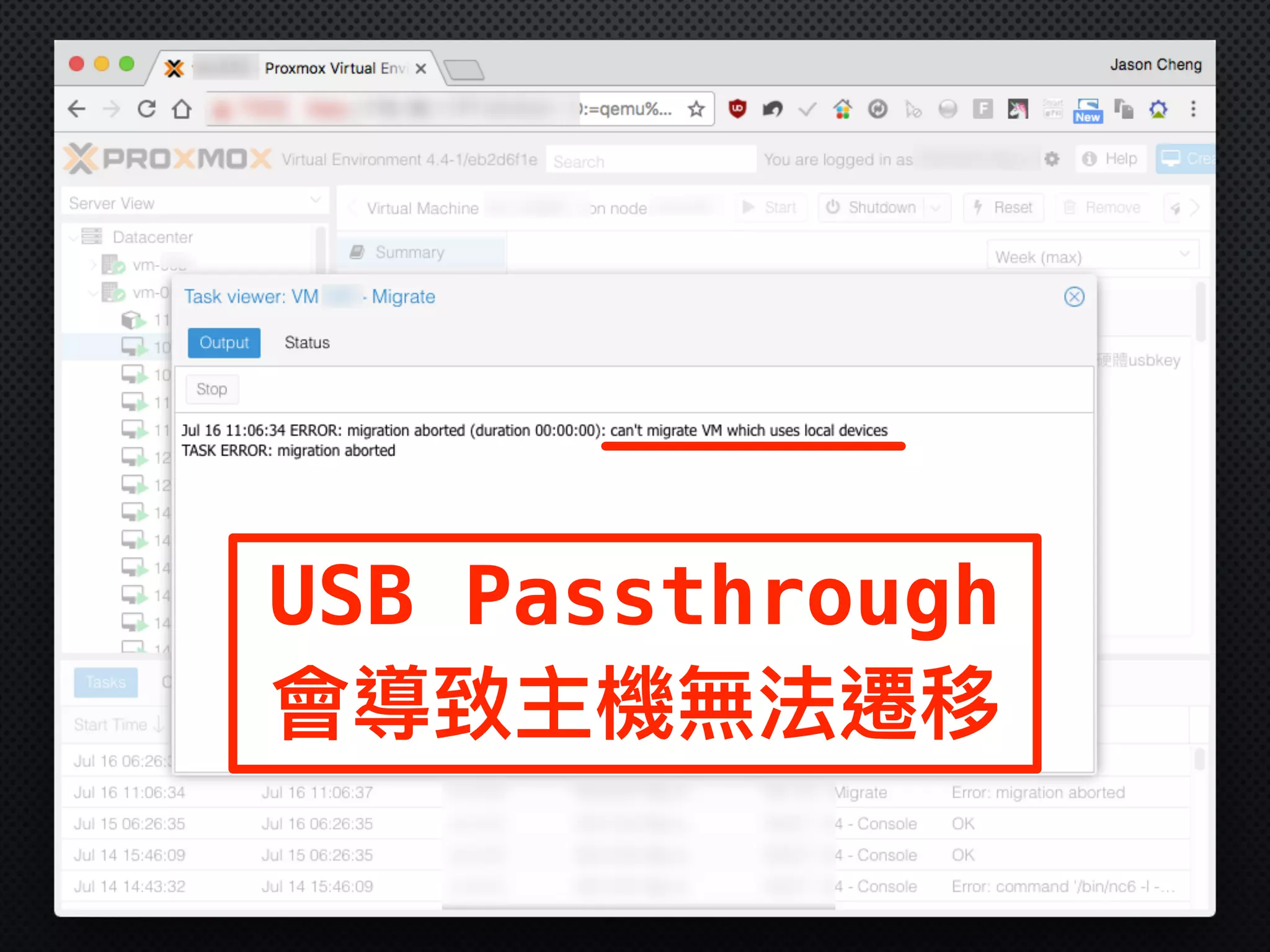 USB Passthrough
會導致主機無法遷移
 