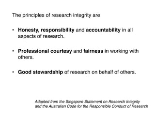 Principles and key responsibilities in research integrity, research ...