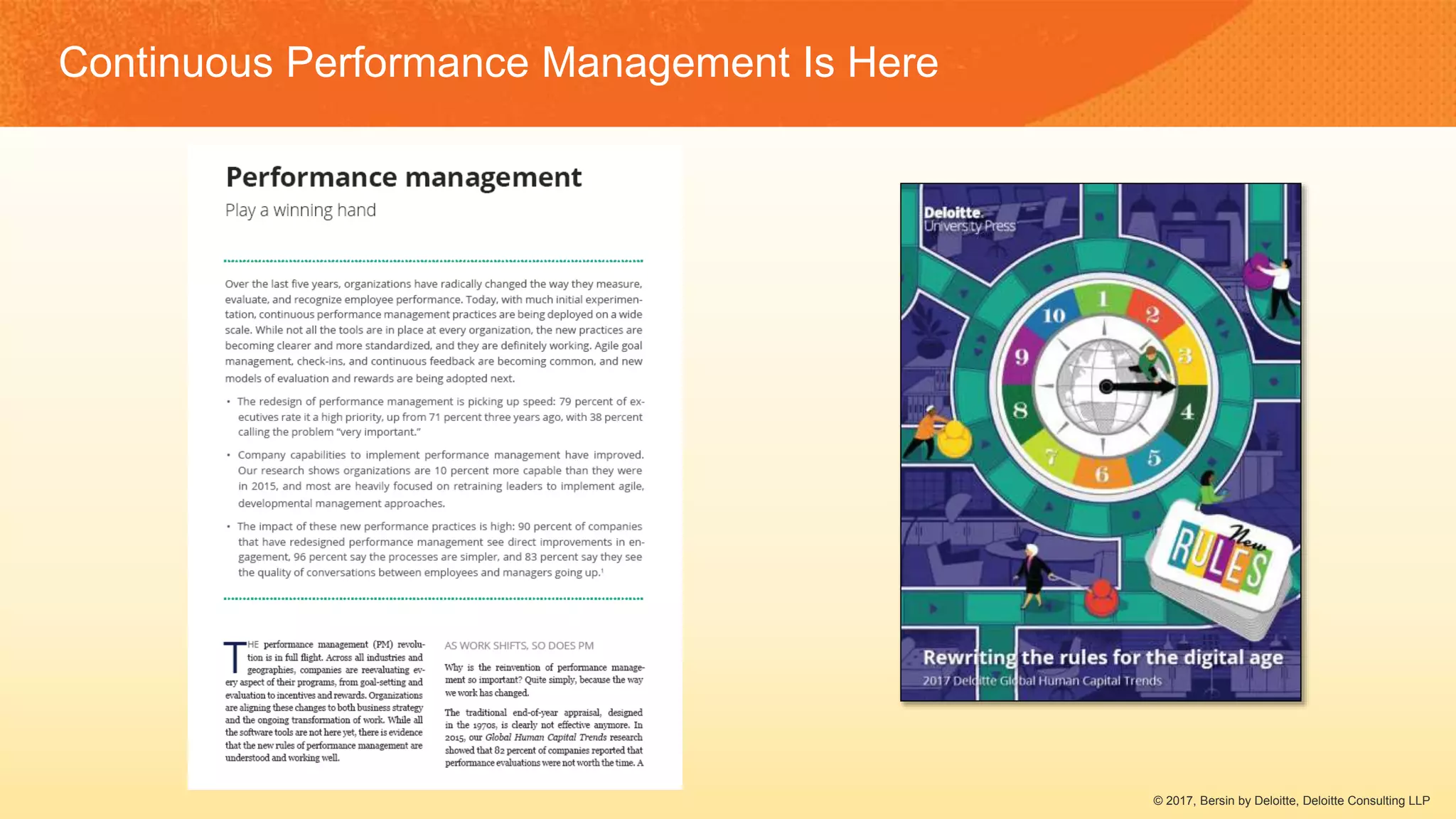 © 2017, Bersin by Deloitte, Deloitte Consulting LLP
Continuous Performance Management Is Here
 