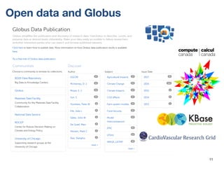 Open data and Globus
11
 