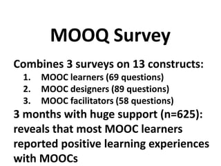 MOOQ Survey: 1st results
 