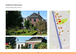 Hoofdstraat 42, rijksmonument		
Woonhuis. Bouwjaar 18e en 19e eeuw.				
37
 