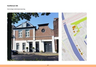 Hoofdstraat 106
Voormalige onderwijzerswoning.
47
 