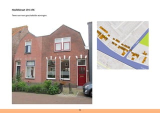 Hoofdstraat 174-176	
Twee-aan-een-geschakelde woningen.
51
 