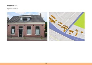 Hoofdstraat 177	
Vrijstaand woonhuis.
52
 