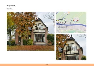 Ruigekade 1
Woonhuis. 		
cultuurhistorisch subcluster
begin Achthovenerweg
70
 