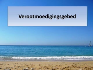 Verootmoedigingsgebed
 