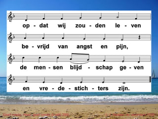 Geef vrede, Heer, geef vrede (LvdK 285) t. J. Nooter; m. anoniem 1539
 