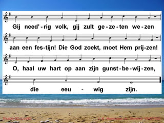 Psalm 22 (LvdK) t. K. Heeroma; m. Genève 1542/1543
 