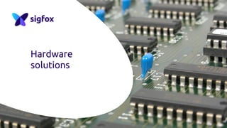 Hardware
solutions
 