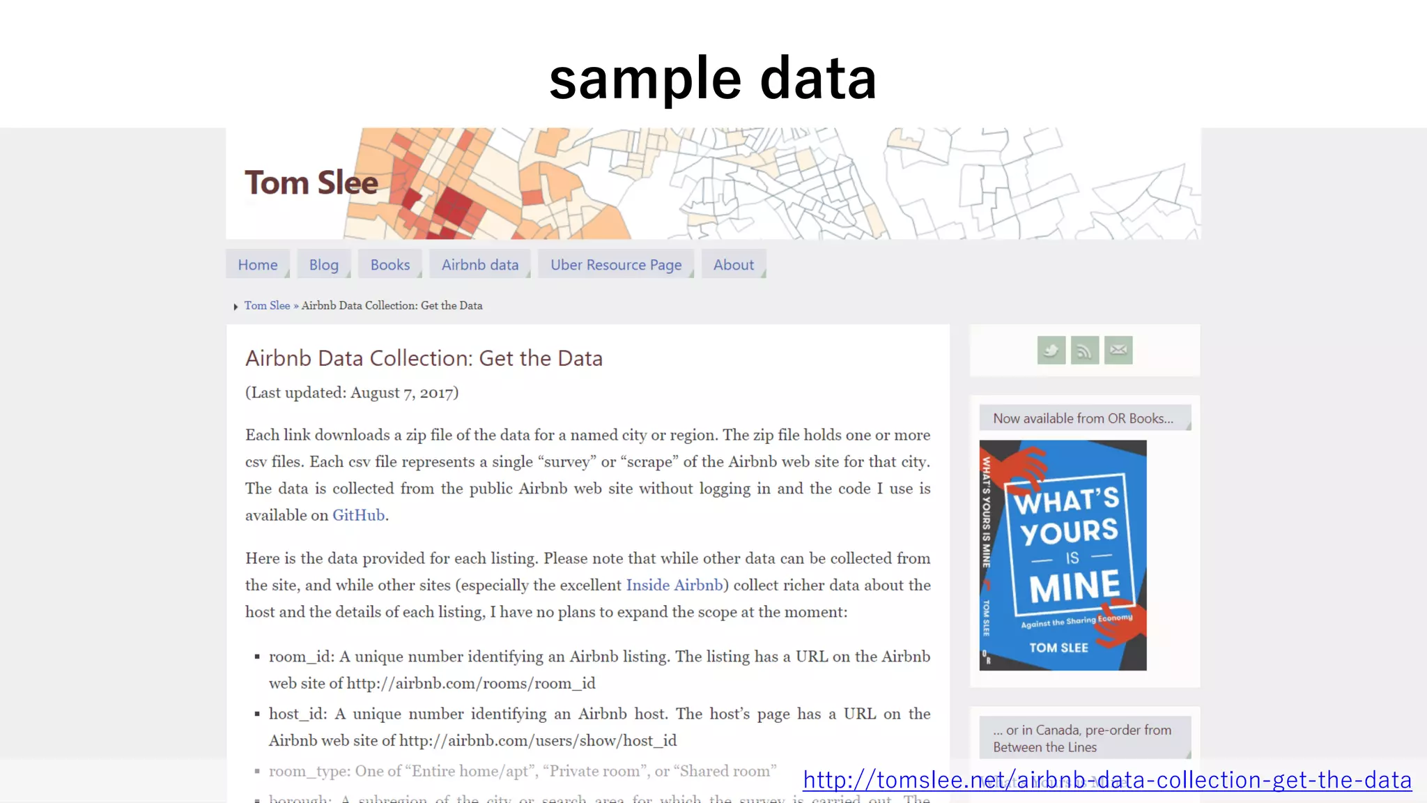 sample data
http://tomslee.net/airbnb-data-collection-get-the-data
 