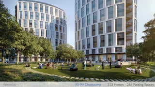 95-99 Chumasero 313 Homes - 266 Parking Spaces
 