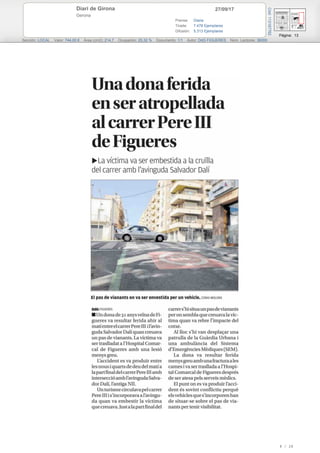 27/09/17Diari de Girona
Gerona
Prensa: Diaria
Tirada: 7.478 Ejemplares
Difusión: 5.313 Ejemplares
Página: 13
Sección: LOCAL Valor: 744,00 € Área (cm2): 214,7 Ocupación: 25,32 % Documento: 1/1 Autor: DdG FIGUERES Núm. Lectores: 36000
Cód:113187762
8 / 28
 