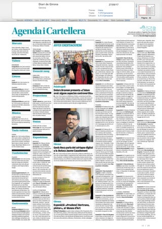 27/09/17Diari de Girona
Gerona
Prensa: Diaria
Tirada: 7.478 Ejemplares
Difusión: 5.313 Ejemplares
Página: 42
Sección: AGENDA Valor: 2.887,00 € Área (cm2): 832,9 Ocupación: 98,21 % Documento: 1/1 Autor: Núm. Lectores: 36000
Cód:113187829
10 / 28
 