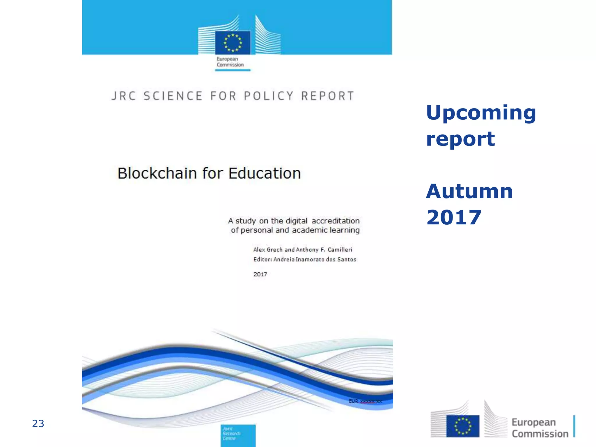 23
Upcoming
report
Autumn
2017
 