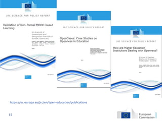 15
https://ec.europa.eu/jrc/en/open-education/publications
 