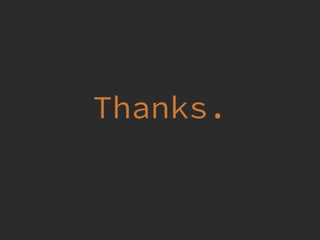 Thanks.
 