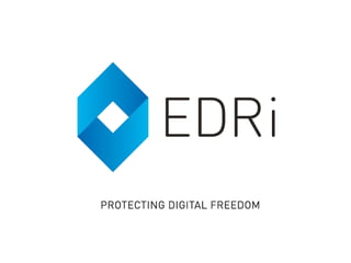 European Digital Rights https://edri.org/diego/ twitter @DNBSevilla
Diego Naranjo
Senior Policy Advisor
Rage Against the
C...