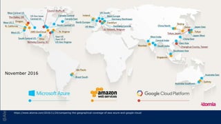 @AlexMags
https://www.atomia.com/2016/11/24/comparing-the-geographical-coverage-of-aws-azure-and-google-cloud/
November 2016
 