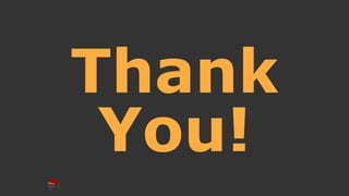 Thank
You!
 