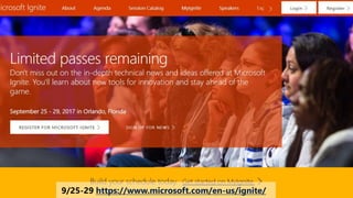 9/25-29 https://www.microsoft.com/en-us/ignite/
 