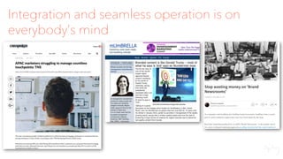 Integration and seamless operation is on
everybody’s mind
 