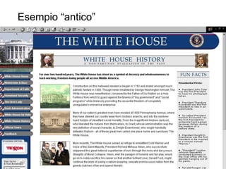 Esempio “antico”
36
 