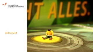 Die Buchwelt
 