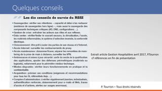 P. Tourron – Tous droits réservés
Quelques conseils
Extrait article Gestion Hospitalière avril 2017, P.Tourron
cf références en fin de présentation
 